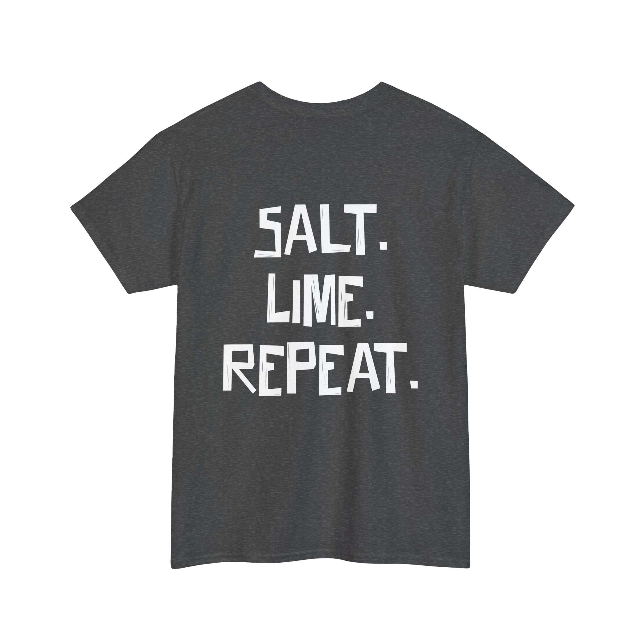 Tequila Republic Salt. Lime. Repeat. Tee