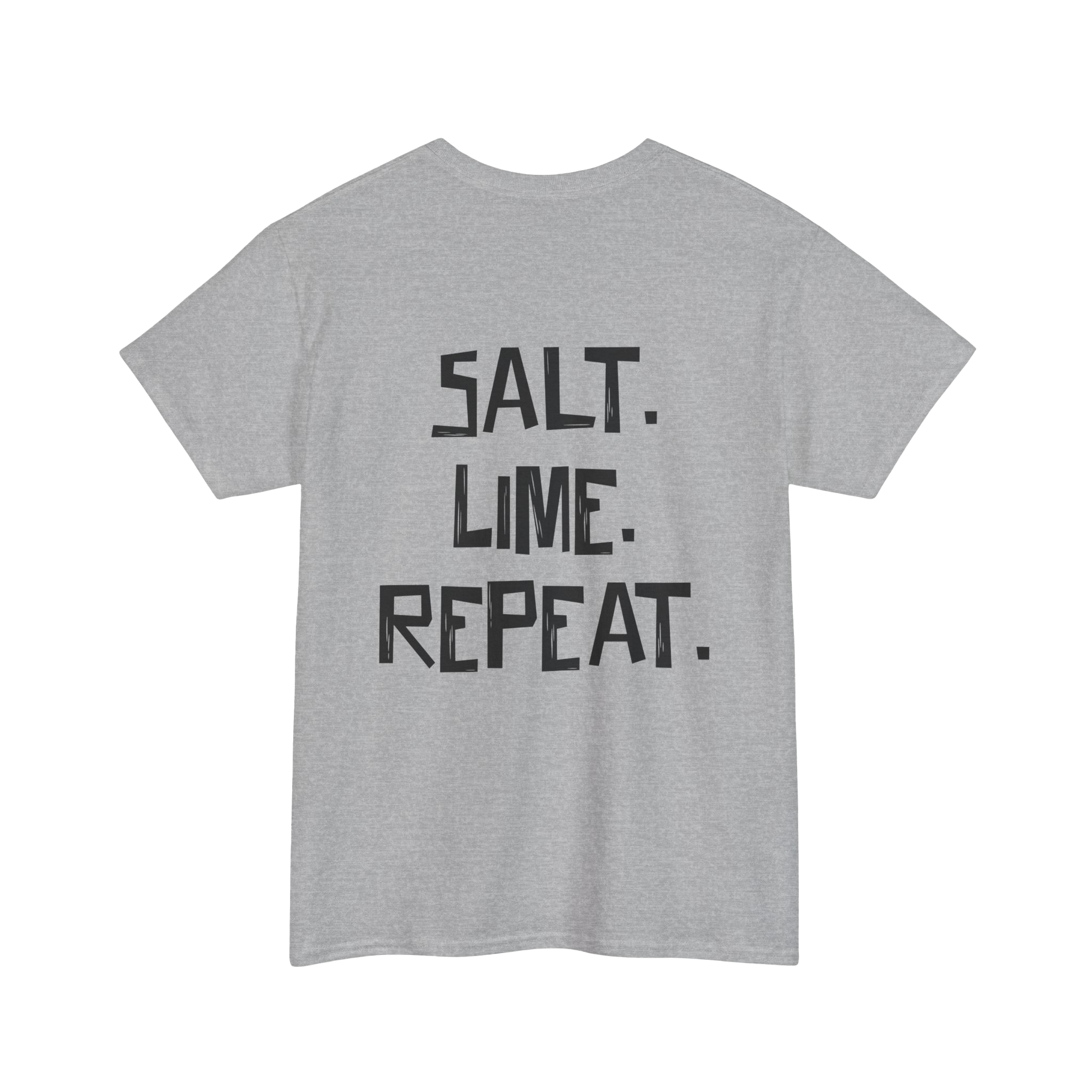 Tequila Republic Salt. Lime. Repeat. Tee